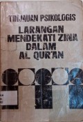 Larangan mendekati zina dalam Al-quran