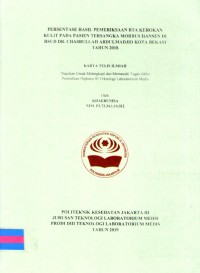 Karya Tulis Ilmiah Th.2019 : Persentase Hasil Pemeriksaan BTA Kerokan Kulit Pada Pasien Tersangka Morbus Hansen Di RSUD Dr. Chasbullah Abdulmadjid Kota Bekasi Tahun 2018 (Teks Dan E_Book)