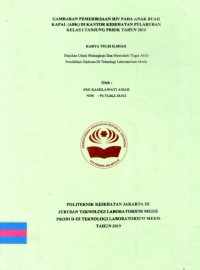 Karya Tulis Ilmiah Th.2019 : Gambaran Pemeriksaan HIV Pada Anak Buah Kapal (ABK) Di Kantor Kesehatan Pelabuhan Kelas I Tanjung Priok Tahun 2018 (Teks Dan E_Book)