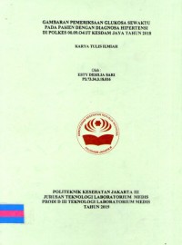 Karya Tulis Ilmiah Th.2019 : Gambaran Pemeriksaan Glukosa Sewaktu Pada Pasien Dengan Diagnosa Hipertensi Di Polkes 00.09.O4/JT Kesdam Jaya Tahun 2018 (Teks Dan E_Book)