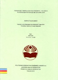 Karya Tulis Ilmiah Th.2016 : Persentase Tuberkulosis Pada Penderita HIV-AIDS Di RS Persahabatan Periode Mei 2015 - April 2016 (Teks dan E_Book)