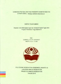 Karya Tulis Ilmiah Th.2016 : Gambaran Protein Urin Pada Diabetes Melitus Di Panti Sosial Tresna Werdha Budi Mulia (Teks dan E_Book)