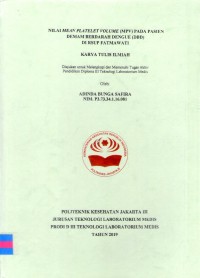 Karya Tulis Ilmiah Th.2019 : Nilai Mean Platelet Volume (MPV) Pada Pasien Demam Berdarah Dengue (DBD) Di RSUP Fatmawati (Teks Dan E_Book)