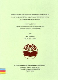 Karya Tulis Ilmiah Th.2016 : Perbedaan Hasil Identifikasi Bakteri Sebelum Dan Setelah Di Cuci Dengan Detergen Pada Pakaian Bekas Yang Di Jual Di Pasar Senen Jakarta Pusat (Teks dan E_Book)