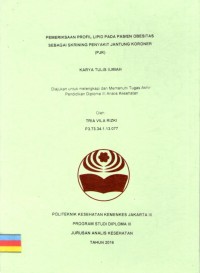 Karya Tulis Ilmiah Th.2016 : Pemeriksaan Profil Lipid Pada Pasien Obesitas Sebagai Skrining Penyakit Jantung Koroner (PJK) (Teks dan E_Book)