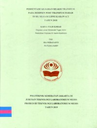 Karya Tulis Ilmiah Th. 2019 : Persentase Kejadian  Reaksi Transfusi Pada Resipien Post Transfusi Darah Di RS. Siloam Lippo Karawaci Tahun 2018 (Teks Dan E_Book)