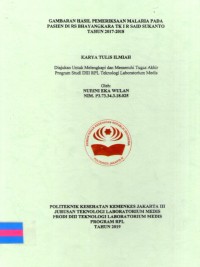 Karya Tulis Ilmiah Th. 2019 : Gambaran Hasil Pemeriksaan Malaria Pada Pasien Di RS Bhayangkara TK I R Said Sukanta Tahun 2017-2018 (Teks Dan E_Book)