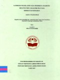 Karya Tulis Ilmiah Th.2019 : Gambaran Hasil eGFR Pada Penderita Diabetes Melitus Tipe 2 Di Klinik Pratama Kesehatan Kopassus (Teks Dan E_Book)