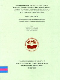 Karya Tulis Ilmiah Th. 2019 : Gambaran Kadar TSH Dan FTA Pada Pasien Penyakit Jantung Koroner (PJK) Di Rumah Sakit Jantung Dan Pembuluh Darah (RSJPD) Harapan Kita Periode Juli-Oktober 2018 (Teks Dan E_Book)