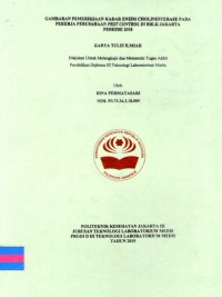 Karya Tulis Ilmiah Th. 2019 : Gambaran Pemeriksaan Kadar Enzim Cholinesterase Pada Pekerja Perusahaan Pest Control Di BBLK Jakarta Periode 2018 (Teks dan E_Book)