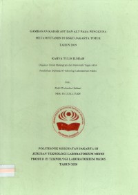 Karya Tulis Ilmiah Th.2020 : Gambaran Kadar AST Dan ALT Pada Pengguna Metamfetamin Di RSKO Jakarta Timur Tahun 2019 (Teks Dan E_Book)