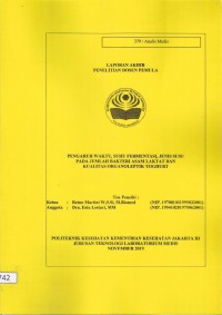 Penelitian Dosen Th.2019 : Pengaruh Waktu, Suhu Dan Fermentasi, Jenis Susu Pada Jumlah Bakteri Asam Laktat Dan Kualitas Organoleptik Youghurt