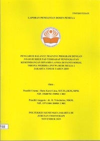 Penelitian Dosen Th.2019 : Pengaruh Balance Training Program Dengan Foam Rubber Pad Terhadap Peningkatan Keseimbangan Dinamis Lansia Di Panti Sosial Tresna Werdha (PSWT) Budi Mulia 1 Jakarta Timur Tahun 2019