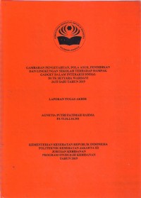 GAMBARAN PENGETAHUAN, POLA ASUH, PENDIDIKAN DAN LINGKUNGAN SEKOLAH TERHADAP DAMPAK GADGET
DALAM INTERAKSI SOSIAL DI TK SETYARA WARDANI
JATI SARI TAHUN 2019