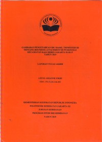 GAMBARAN PENGETAHUAN IBU HAMIL TRIMESTER III
TENTANG BOUNDING ATTACHMENT DI PUSKESMAS
KECAMATAN KALI DERES JAKARTA BARAT
TAHUN 2019