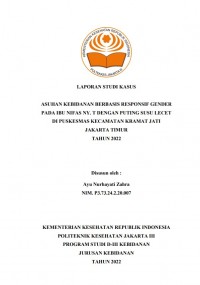 LKBD th.2023 : ASUHAN KEBIDANAN BERBASIS RESPONSIF GENDER PADA IBU NIFAS NY.T DENGAN PUTING SUSU LECET DI PUSKESMAS KECAMATAN KRAMAT JATI JAKARTA TIMUR TAHUN 2022