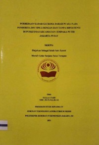 Skripsi Analis Th.2021 : Perbedaan Kadar Glukosa Darah Puasa Pada Penderita DM Tipe-2 Dengan Dan Tanpa Hipertensi Di Puskesmas Kecamatan Cempaka Putih Jakarta Pusat (Teks Dan E_Book)