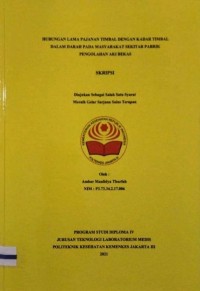 Skripsi Analis Th.2021 : Hubungan Lama Pajanan Timbal Dengan Kadar Timbal Dalam Darah Pada Masyarakat Sekitar Pabrik Pengolahan Aki Bekas (Teks Dan E_Book)