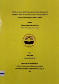 Skripsi Analis Th.2021 : Perbedaan Hasil Identifikasi Soil Transmitted Helminths (STH) Pada Sayuran Yang Dijual Pada Pasar Tradisional Dengan Pasar Modern Di Kota Bekasi (Teks Dan E_Book)