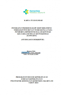 Karya  Tulis Ilmiah Keperawatan 2024: Penerapan Prosedur Slow Deep Breathing Terhadap Penurunan Nyeri Kepala Pada Penderita Hipertensi Dalam Konteks Keluarga Di Wilayah Puskesmas Jatiwarna