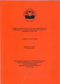 GAMBARAN PENGETAHUAN WUS PRANIKAH TENTANG
IMUNISASI TT CATIN DI PUSKESMAS KECAMATAN
KALIDERES TAHUN 2019