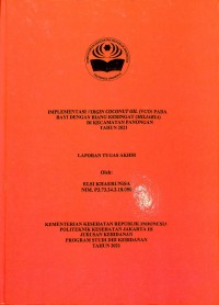 TABD th.2021 : IMPLEMENTASI VIRGIN COCONUT OIL (VCO) PADA
BAYI DENGAN BIANG KERINGAT (MILIARIA)
DI KECAMATAN PANONGAN
TAHUN 2021