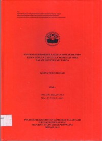 Keperawatan th. 2019 (KTI) Penerapan Prosedur Latihan ROM aKtif pada Klien dengan Gangguan Mobilitas Fisik Dalam Konteks Keluarga (Teks dan E_book)