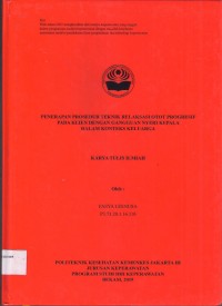 Keperawatan th, 2019 (KTI) Penerapan Prosedur Teknik  Relaksasi Otot Progresif pada Klien dengan Gangguan Nyeri Kepala dalam Konteks Keluarga (Teks dan E_book)