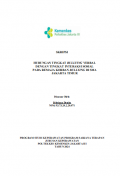 Skripsi Keperawatan 2024: Hubungan Tingkat Bullying Verbal Dengan Tingkat Interaksi Sosial Pada Remaja Korban Bullying Di SMA Jakarta Timur