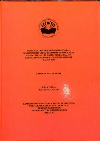 TABD th.2021 : IMPLEMENTASI PENDIDIKAN KESEHATAN DENGAN MEDIA VIDIO TERHADAP PENINGKATAN PENGETAHUAN IBU HAMIL TENTANG ALAT KONTRASEPSI IUD DI BANJIR KANAL GROGOL TAHUN 2021