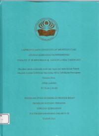 LKD4 th.2021 : LAPORAN KASUS CONTINUITY OF MIDWIFERY CARE
ASUHAN KEBIDANAN KOMPREHENSIF
PADA NY. P DI BPM BIDAN Hj. NANI DJUANDA TAHUN 2021