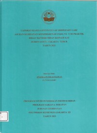 LKD4 th.2021 : LAPORAN KASUS CONTINUITY OF MIDWIFERY CARE
ASUHAN KEBIDANAN KOMPREHENSIF PADA NY.YDI PRAKTIK BIDAN
MANDIRI BIDAN KOPSAH S.ST
DUREN SAWIT, JAKARTATIMUR
TAHUN2021