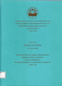 LKD4 th.2021 : LAPORAN KASUS CONTINUITY OF MIDWIFERY CARE
ASUHAN KEBIDANAN KOMPREHENSIF PADA NY.I
DI PRAKTIK MANDIRI BIDAN SURYANTI
JAKARTA BARAT
TAHUN 2021