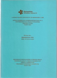 LKD4 th.2024 : LAPORAN KASUS CONTINUITY OF MIDWIFERY CARE
ASUHAN KEBIDANAN KOMPREHENSIF PADA NY.L
DI PUSKESMAS KELURAHAN SUKAPURA
JAKARTA UTARA
TAHUN 2024