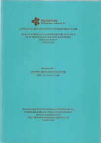 LKD4 th.2024 : LAPORAN KASUS CONTINUITY OF MIDWIFERY CARE
ASUHAN KEBIDANAN KOMPREHENSIF PADA NY. S
DI PUSKESMAS KECAMATAN KALIDERES
JAKARTA BARAT
TAHUN 2024