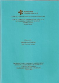 LKD4 th.2024 : LAPORAN KASUS CONTINUITY OF MIDWIFERY CARE
ASUHAN KEBIDANAN KOMPREHENSIF PADA NY. W
DI PUSKESMAS PEMBANTU ROROTAN
JAKARTA UTARA
TAHUN 2024