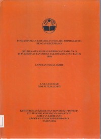 PENDAMPINGAN KEHAMILAN PADA IBU PRIMIGRAVIDA
DENGAN KECEMASAN
(STUDI KASUS ASUHAN KEBIDANAN PADA NY. N
DI PUSKESMAS PANCORAN JAKARTA SELATAN TAHUN 2016 (LTA D3:Kebidanan+E-Book)