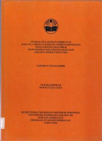 Studi Kasus Asuhan Kebidanan pada Ny.Y dengan Kurang Energi Kronis dan upaya Pencegahan BBLR di Puskesmas Kecamatan Makasar Jakarta Timur Tahun 2016 ( LTA D3: Kebidanan )