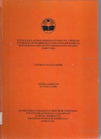 STUDI KASUS ASUHAN KEBIDANAN PADA NY. A DENGAN 
PENERAPAN HYPNOBIRTHING PADA MASA KEHAMILAN 
DI PUSKESMAS KECAMATAN KRAMAT JATI JAKARTA 
TAHUN 2016 ( LTA D3 : Kebidanan+E-Book)