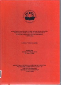 GAMBARAN PENGETAHUAN IBU MENOPAUSE TENTANG PERUBAHAN FISIK PADA MASA MENOPAUSE DI PUSKESMAS KECAMATAN CENGKARENG
TAHUN 2018. (LTA-Bidan+E Book)