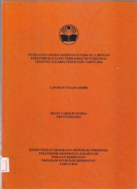 STUDI KASUS ASUHAN KEBIDANAN PADA NY. L DENGAN
PERTUMBUHAN JANIN TERHAMBAT DI PUSKESMAS
CIPAYUNG JAKARTA TIMUR PADA TAHUN 2016 (LTA D3:Kebidanan+E-Book)