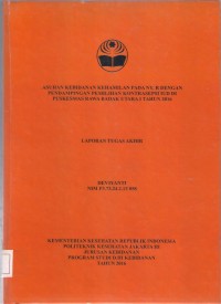 ASUHAN KEBIDANAN KEHAMILAN PADA NY. R DENGAN
PENDAMPINGAN PEMILIHAN KONTRASEPSI IUD DI
PUSKESMAS RAWA BADAK UTARA I TAHUN 2016 (LTA D3:Kebidanan+E-Book)