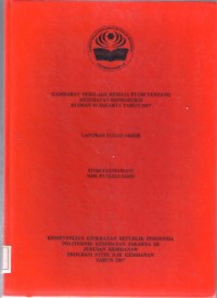 GAMBARAN PERILAKU REMAJA PUTRI TENTANG
KESEHATAN REPRODUKSI
DI SMAN 89 JAKARTA TAHUN 2017 (LTA-Bidan+E Book)