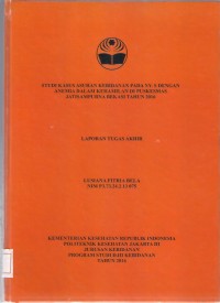 STUDI KASUS ASUHAN KEBIDANAN PADA NY.S DENGAN
ANEMIA DALAM KEHAMILAN DI PUSKESMAS
JATI SAMPURNA BEKASI TAHUN 2016 ( LTA D3:kebidanan+E-Book)