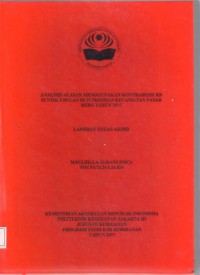 ANALISIS ALASAN MENGGUNAKAN KONTRASEPSI
KB SUNTIK 3 BULAN DI PUSKESMAS KECAMATAN
PASAR REBO TAHUN 2017 (LTA-Bidan+E Book)