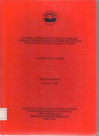 GAMBARAN TINGKAT PENGETAHUAN DAN SIKAP REMAJA
TENTANG SEKS BEBAS DI SMK YAYASAN KORPS INTELEKTUAL
PEMUDA INDONESIA JAKARTA TAHUN 2017 (LTA-Bidan+E Book)