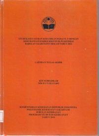 STUDI KASUS ASUHAN KEHAMILAN PADA NY. E DENGAN KEKURANGAN ENERGI KRONIS DI PUSKESMAS BABELAN I KABUPATEN BEKASI TAHUN 2016 (LTA D3:Kebidanan+E-Book)