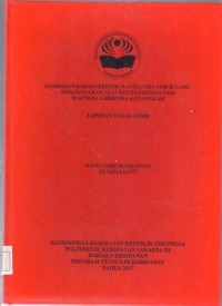 GAMBARAN KARAKTERISTIK WANITA USIA SUBUR YANG
MENGGUNAKAN ALAT KONTRASEPSI SUNTIK
DI BPM Bd. CHRISTINA KOTA BEKASI (LTA-Bidan+E Book)