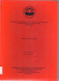 GAMBARAN PERILAKU REMAJA PUTRI TENTANG SADARI
DI SMK YADIKA 13 TAMBUN UTARA
TAHUN 2017 (LTA-Bidan+E Book)