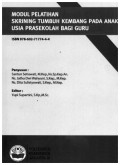 MODUL PELATIHAN SKRINING TUMBUH KEMBANG PADA ANAK USIA PRASEKOLAH BAGI GURU (HAK PATEN)